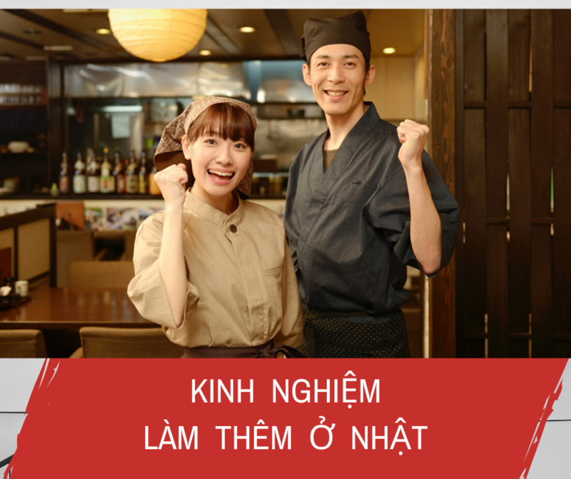 Kinh nghiệm làm thêm ở Nhật cho các du học sinh